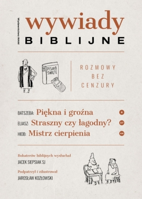Wywiady biblijne - Siepsiak Jacek