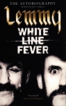 Lemmy: White Line Fever Kilmister Lemmy