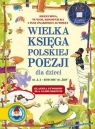 Wielka księga polskiej poezji dla dzieci (Uszkodzona okładka)