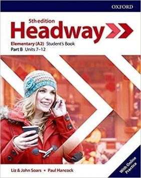 Headway 5E Elementary SB B + online practice - Praca zbiorowa