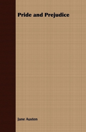 Pride and Prejudice - Jane Austen