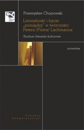 Liminalność i bycie - Chojnowski Przemysław