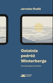 Ostatnia podróż Winterberga - Rudis Jaroslav