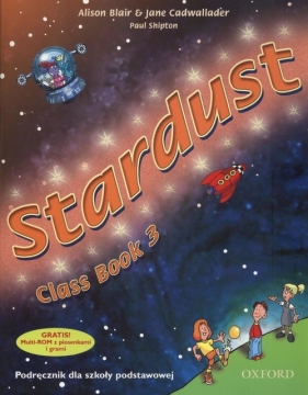 Stardust 3 Class Book + CD - Blair Alison, Cadwallader Jane