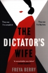 The Dictator's Wife Freya Berry