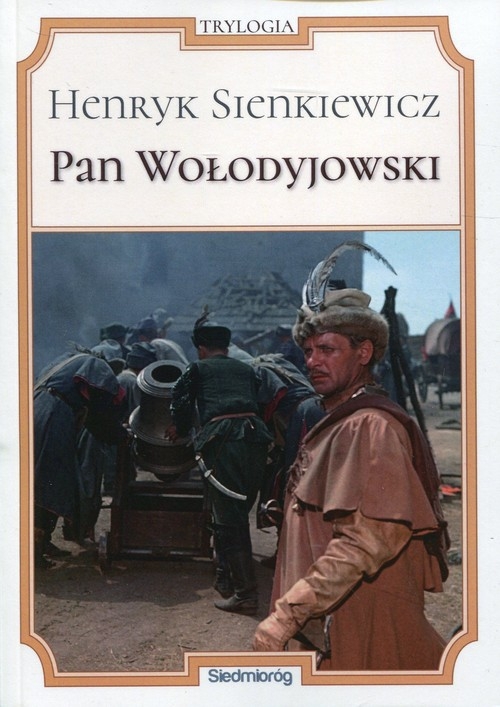 Pan Wołodyjowski Sienkiewicz Henryk