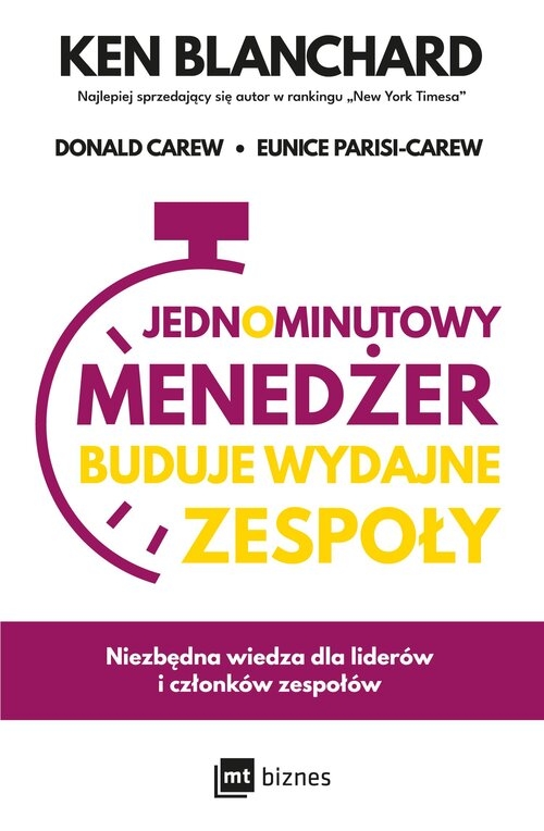 <img src='https://webimage.pl/pics/315/6/d91751B.jpg' style='height:440px' /> Jednominutowy Menedżer buduje wydajne zespoły