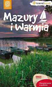 Mazury i Warmia Travelbook W 1 - Szczepanik Krzysztof, Baturo Iwona, Bednarczyk Monika, Pożarska Marta, Klimczak Zbigniew