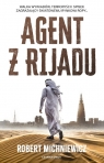 Agent z Rijadu Robert Michniewicz