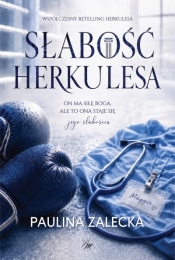 Słabość Herkulesa - Paulina Zalecka .