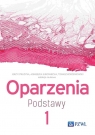 Oparzenia. Podstawy. Tom 1 Jerzy Strużyna, Agnieszka Surowiecka, Korzeniowski Tomasz