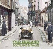 Old England Scotland & Wales - Praca zbiorowa