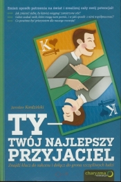 Ty - Twój najlepszy przyjaciel