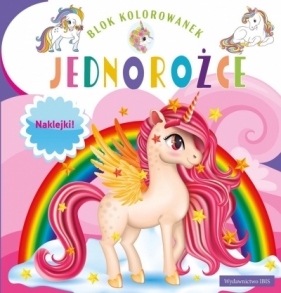 Blok kolorowanek. Jednorożce - Opracowanie zbiorowe