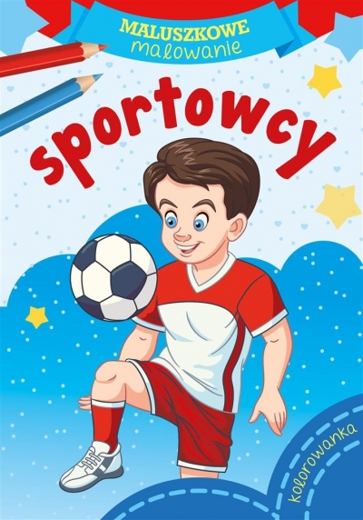 Maluszkowe malowanie. Sportowcy