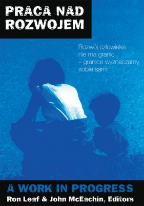 Praca nad rozwojem - Ron Leaf, John McEachin
