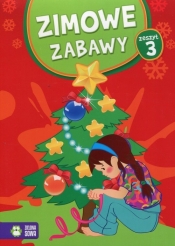 Zimowe zabawy Zeszyt 3