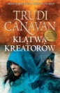 Klątwa Kreatorów - Trudi Canavan