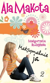Ala Makota Maksymalnie ja 2