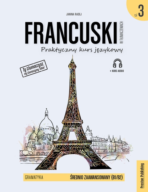 Francuski w tłumaczeniach. Gramatyka 3 wyd. 2