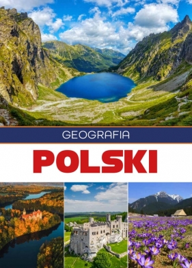 Geografia Polski - Majerczak Elżbieta, Majerczak Marek