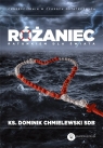 Różaniec ratunkiem dla świata Dominik Chmielowski