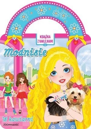 Modnisie w kawiarni. Książka z naklejkami