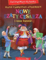 Nowe szaty cesarza i inne baśnie - Hans Christian Andersen