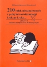 210 całek nieoznaczonych z pełnymi rozwiązaniami krok po kroku  Wiesława Regel