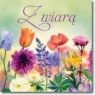 Floral. Z wiarą Opracowanie zbiorowe