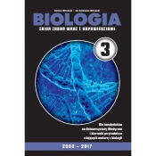 Biologia Matura 2017 Zbiór zadań wraz z odpowiedziami Tom 3 (Uszkodzona okładka)