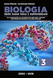 Biologia Zbiór zadań wraz z odpowiedziami Edycja 2002-2021 Tom 3 (Uszkodzona okładka) - Dariusz Witowski, Jan Sylwester Witowski