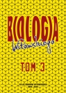  Biologia. Zbiór zadań wraz z odpowiedziami 2005-2025. Tom 3