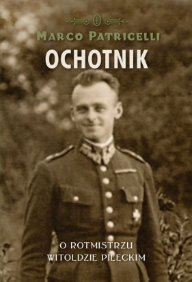 Ochotnik. - Marco Patricelli