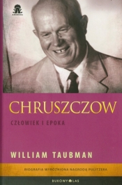 Chruszczow Człowiek i epoka