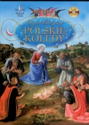 Najpiękniejsze polskie kolędy + cd - Opracowanie zbiorowe
