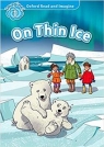 Oxford Read and Imagine 1 On Thin Ice Paul Shipton