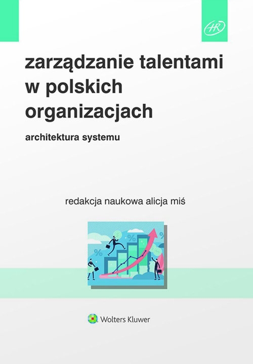 Zarządzanie talentami w polskich organizacjach