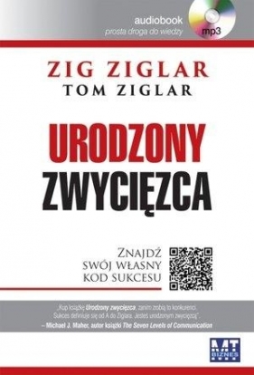 Urodzony zwycięzca (Audiobook) - Ziglar Tom, Ziglar Zig