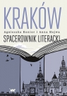 Kraków. Spacerownik literacki Agnieszka Konior, Anna Hojwa