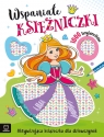  Wspaniałe księżniczki. Aktywizująca książeczka dla dziewczynek. 1000