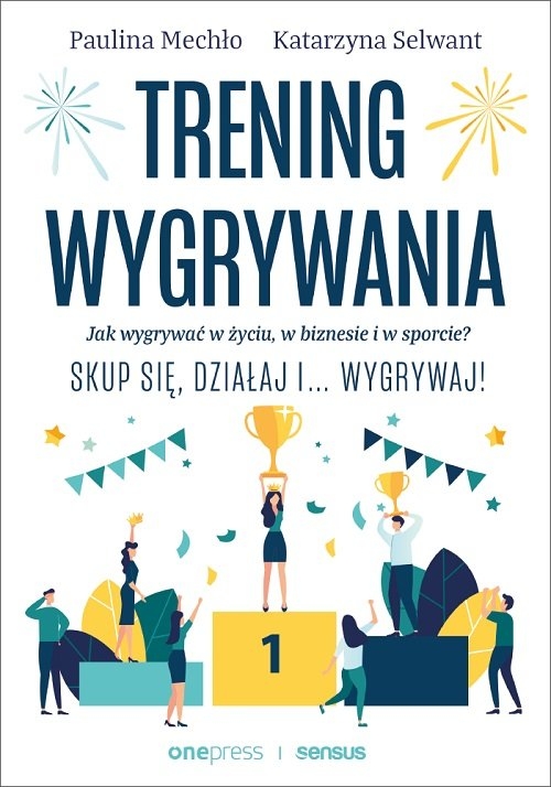 Trening wygrywania.