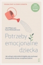 Potrzeby emocjonalne dziecka - John Philip Louis, Karen McDonald Louis