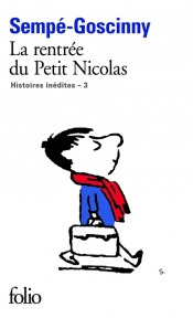 Petit Nicolas Rentre du Petit Nicolas - Jean-Jacques Sempé, René Goscinny