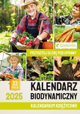 Kalendarz 2025 biodynamiczny - Ewa Ferens, Janusz Willand