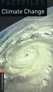Factfiles 2E 2: Climate Change - Barnaby Newbolt