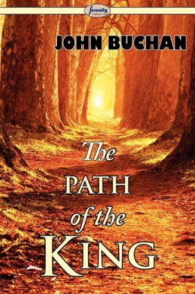 The Path of the King - Buchan John