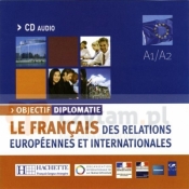 Objectif Diplomatie 1 audio CD PL
