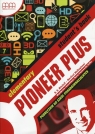Pioneer Plus Elementary Podręcznik wieloletni z płytą CD Szkoła