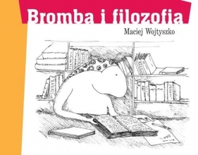 Bromba i filozofia - Wojtyszko Maciej